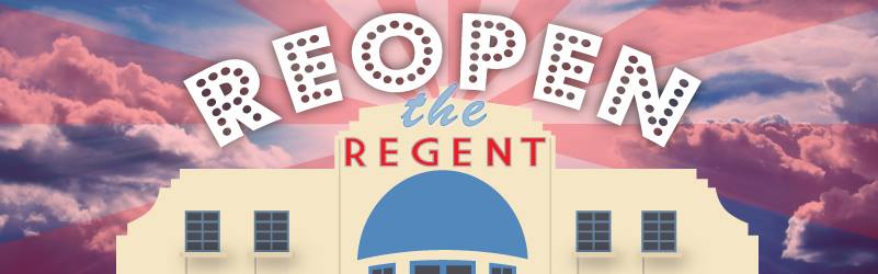 Reopen the Regent Cinema, Deal, Kent